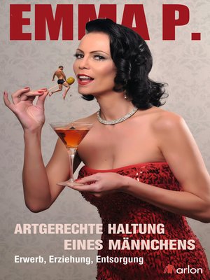 cover image of Artgerechte Haltung eines Männchens